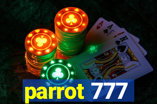 parrot 777